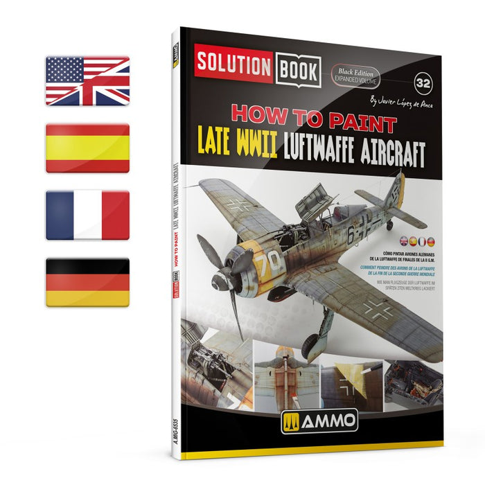 AMMO - How to Paint Late WWII Luftwaffe Aircraft Black Edition - Solution Book 32