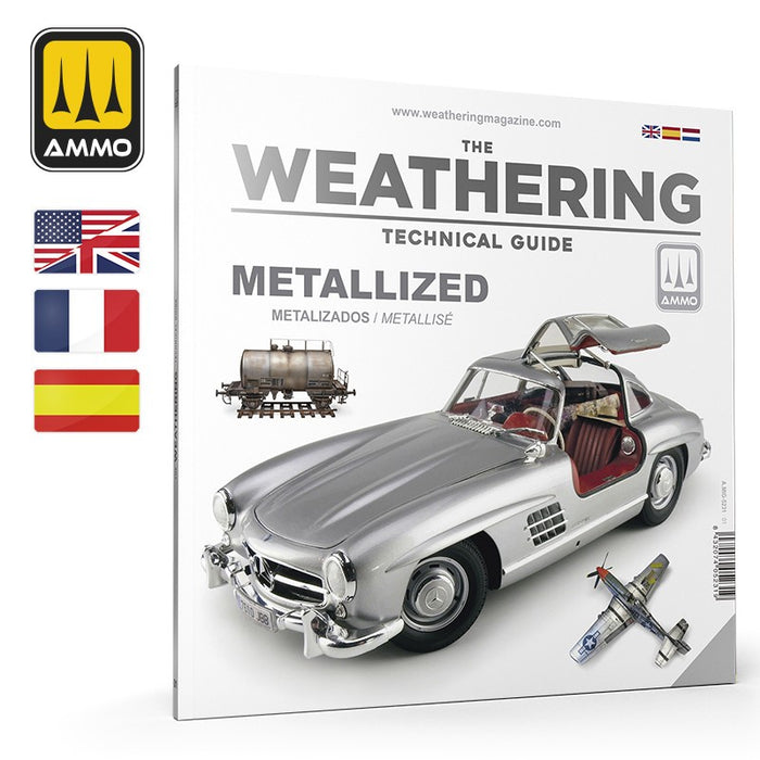 AMMO - THE WEATHERING TECHNICAL GUIDE 01 - Metallized (English)