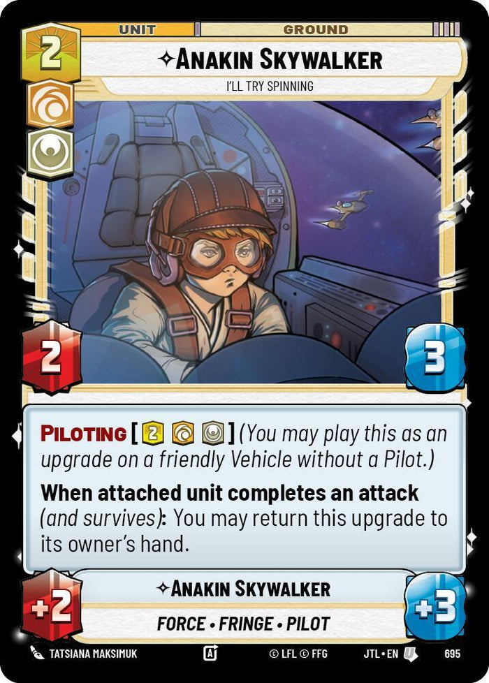 SWU - Anakin Skywalker - I'll Try Spinning  (695) (Foil)