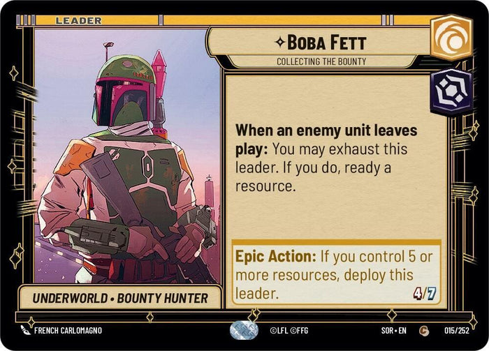 SWU - Boba Fett - Collecting the Bounty (015/252)