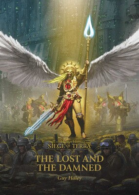 GW - Black Library: Horus Heresy: Siege Of Terra: The Lost And The Damned  (BL2895)