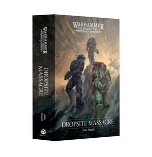 GW - Black Library: The Horus Heresy: Dropsite Massacre (Hb)  (BL3274)