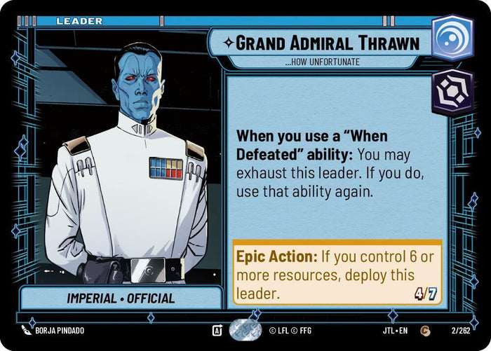 SWU - Grand Admiral Thrawn - ...How Unfortunate  (002/262)