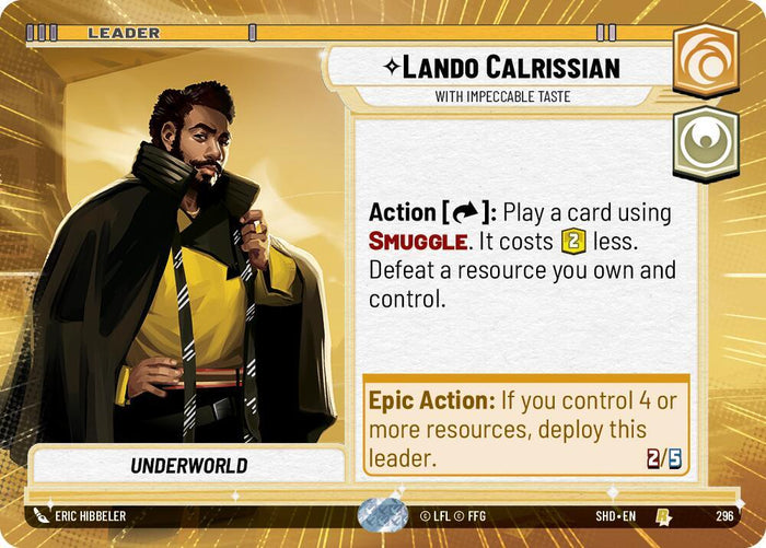 SWU - Lando Calrissian - With Impeccable Taste (296)