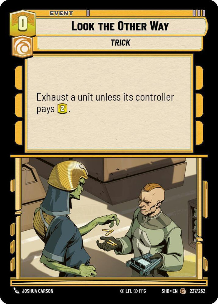 SWU - Look the Other Way (227/262) (Foil)