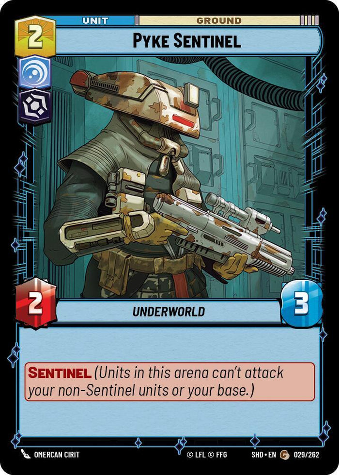 SWU - Pyke Sentinel (029/262)