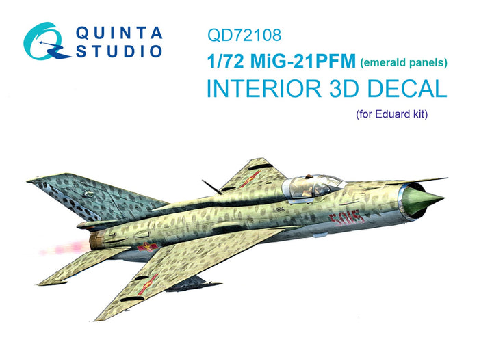 Quinta Studio QD72108 - 1/72 MiG-21PFM Emerald panels 3D-Printed & coloured Interior on decal paper (Eduard)