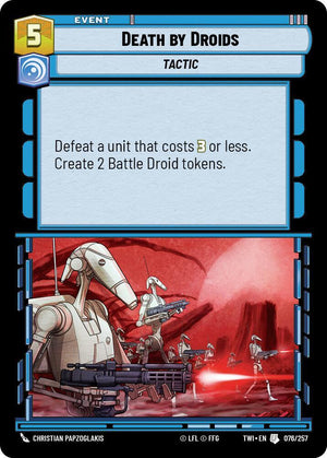 SWU - Death by Droids (076/257) (Foil)