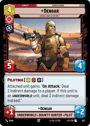 SWU - Dengar - Crude and Slovenly  (637) (Foil)