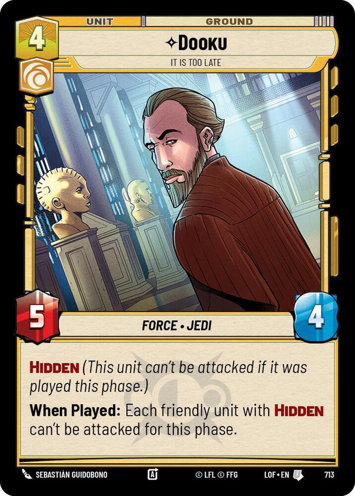 SWU - Dooku - It Is Too Late  (713) (Foil)