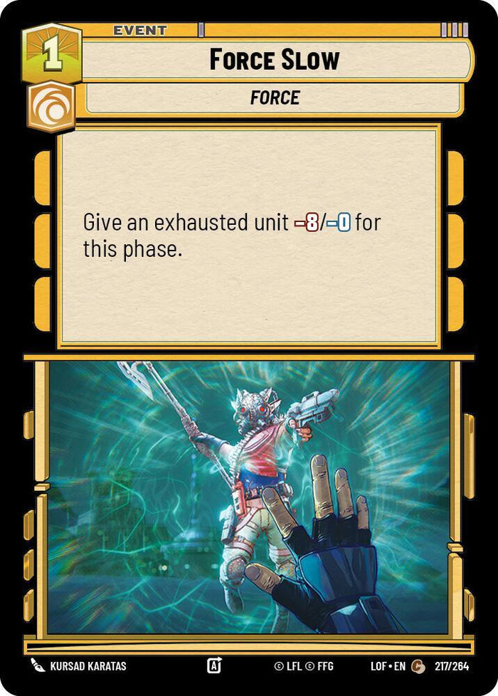 SWU - Force Slow  (217/264)