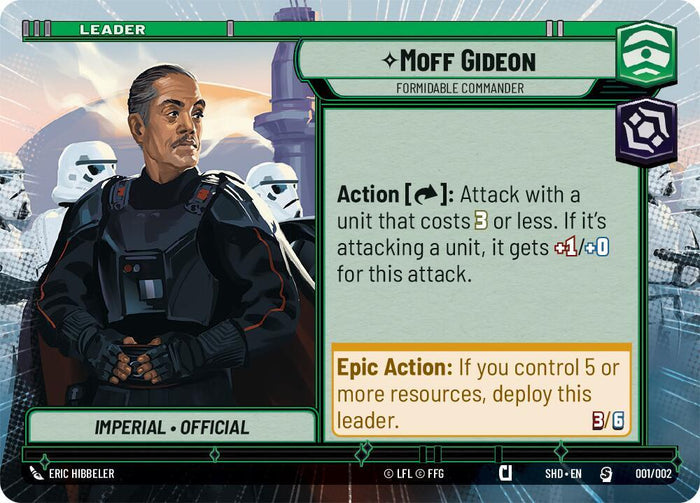 SWU - Moff Gideon - Formidable Commander (Hyperspace Foil) (001/002)