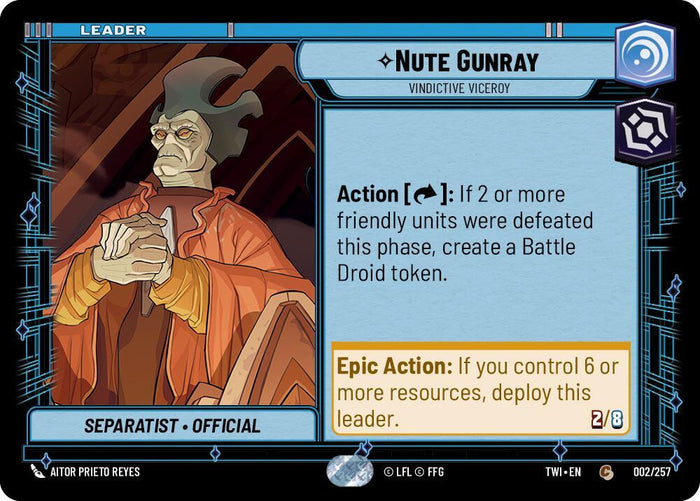 SWU - Nute Gunray - Vindictive Viceroy (002/257)