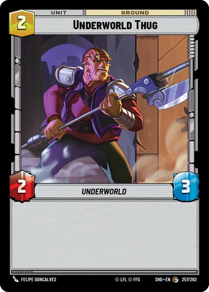 SWU - Underworld Thug (257/262)