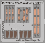 Eduard - 1/48 Do 17Z-2 Seatbelts STEEL (Color Photo-etched)(for ICM) 49789