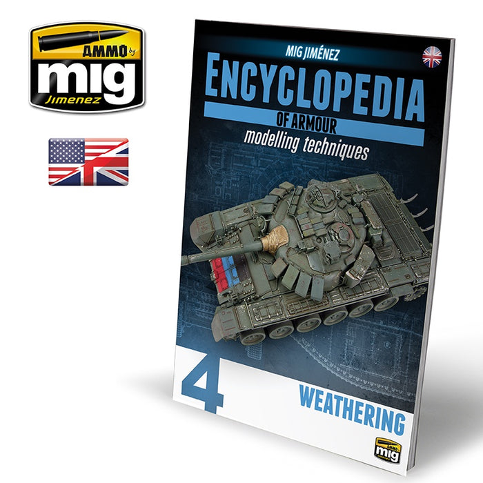Encyclopedia Of Armour Modelling Techniques Vol. 4 - Weathering