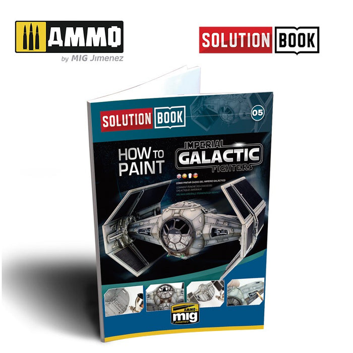 How to Paint Imperial Galactic Fighters - Solution Book