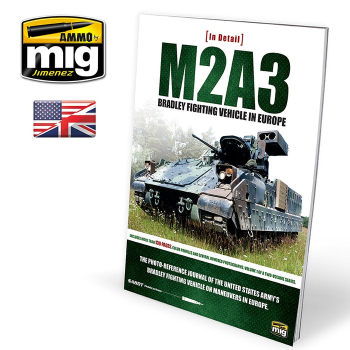 M2A3 Bradley Fighting Vehicle In Europe In Detail Vol 1