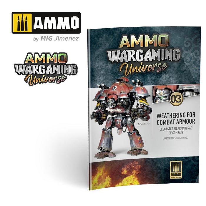AMMO WARGAMING UNIVERSE Book 03 - Weathering Combat Armour
