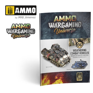 AMMO WARGAMING UNIVERSE Book 06 - Weathering Combat Vehicles