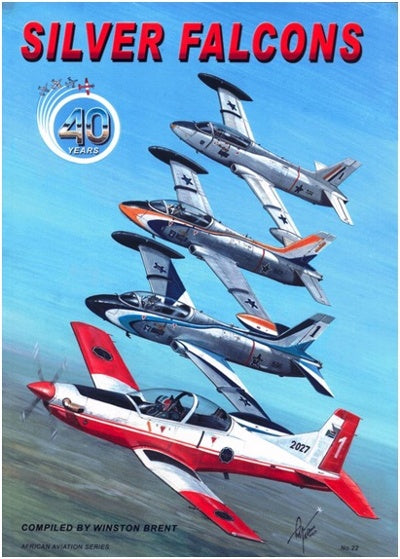 Silver Falcons - 40 Years (Winston Brent)