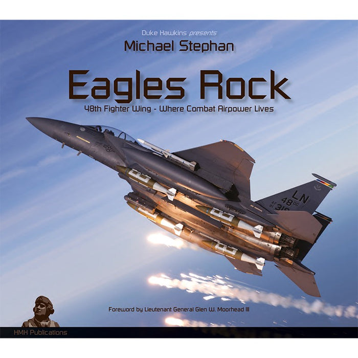 Aircraft in Detail: Eagles Rock, 48th Fighter Wing