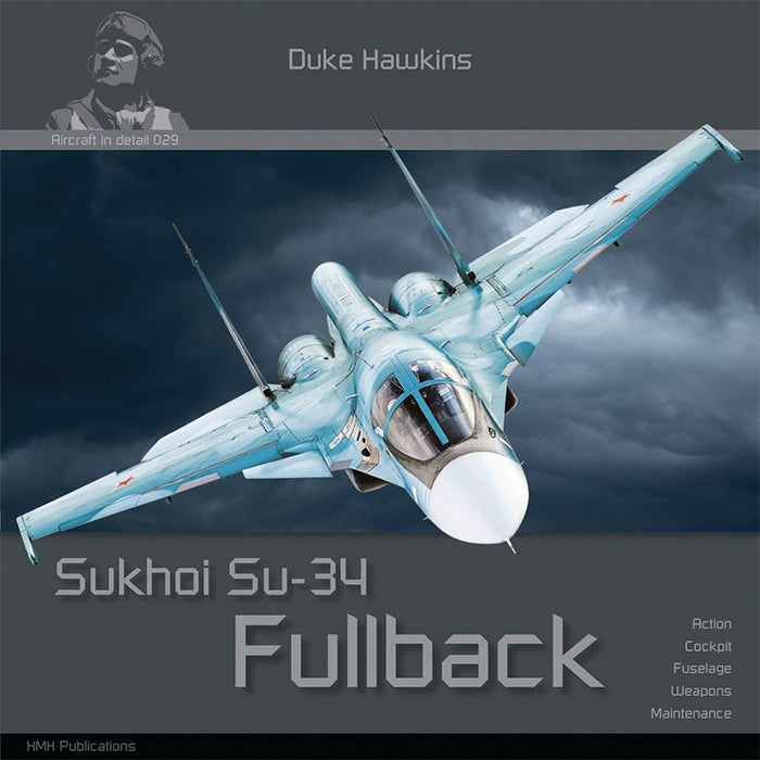 Aircraft in Detail: Sukhoi SU-34 Fullback