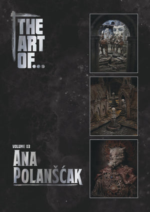THE ART OF... Volume Three - Ana Polanscakl cover