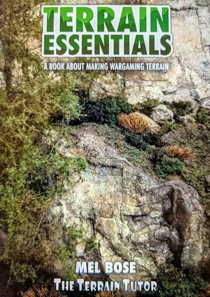 Terrain Essentials Book (A Book About Making Wargaming Terrain)